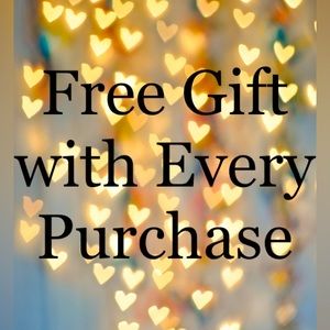 Free Gift with Each Purchase